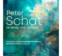 The Royal Concertgebouw Orchestra – Riccardo Chailly – Peter Schat: De Hemel – The Heavens – Edel
