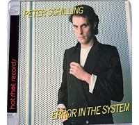PETER SCHILLING - Error In The System: Expanded Edition (Jewel Case)
