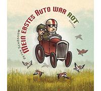 Peter Schössow Mein erstes Auto war rot (Tapa dura)
