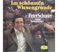 Peter Schreier - Im schönsten Wiesengrunde - Peter Schreier singt Volkslieder [Vinyl LP]