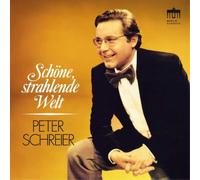 Peter Schreier Peter Schreier: Schöne, Strahlende Welt (CD) (Importación USA)