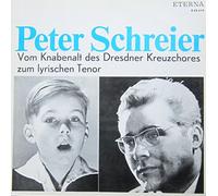 Peter Schreier - Vom Knabenalt Des Dresdner Kreuzchores Zum Lyrischen Tenor - ETERNA - 8 20 619