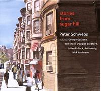 Peter Schwebs - Stories From Sugar Hill