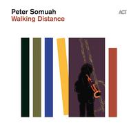 Somuah,Peter - Walking Distance (Digipak)