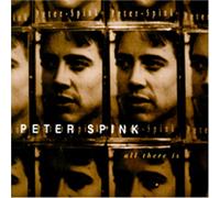Peter Spink - All There Is