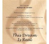 peter sprague group - Songs of Asaro-this Dream Is Real (UK Import)