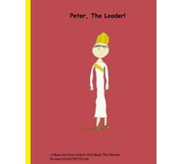 Peter The Leader: A Read And Draw Catholic Kid's Book That Rhymes: Volume 8