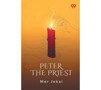 Peter The Priest (Edition1)
