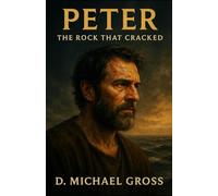 Peter: The Rock That Cracked
