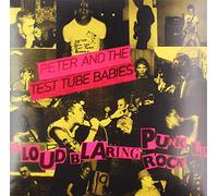 Peter;The Test Tube Babies - Loud Blaring Punk Rock [Vinilo]