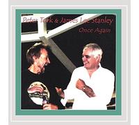 Peter Tork & James Lee Stanley - Once Again