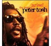 Peter Tosh - Arise ! Best 2001