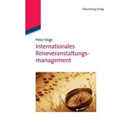 Peter Voigt Internationales Reiseveranstaltungsm (Tapa blanda) (Importación USA)