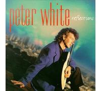 Peter White - Reflections