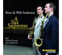 Peter & Will Anderson Anderson - A Sax Supreme