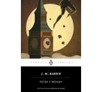 Peter y Wendy (Penguin Clásicos)