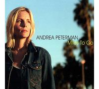 Peterman, Andrea : Miles to Go