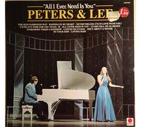 Peters & Lee: All I Ever Need Is You LP