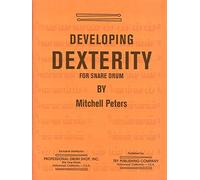 PETERS M. - Developing Dexterity for Snare Drum