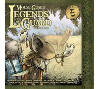 Petersen, David - Mouse Guard: Legends of the Guard Volume 1 (MOUSE GUARD LEGENDS O/T GUARD HC (BOOM))