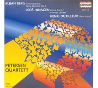 Petersen Quartet - Berg/Janacek/Dutilleux: cuartetos de cuerda
