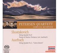 Petersen Quartett - Auerbach - Chostakovitch Cetera Desunt - Streichquartett