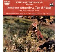 Peterson-Berger - Time of Waiting by Wilhelm Peterson-Berger