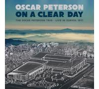Peterson,Oscar Trio - On a Clear Day - Live in Zurich 1971 [Vinilo]