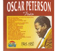 Peterson,Oscar Trio - Oscar Peterson Trio 1945-50 [Import]