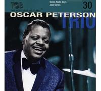 Peterson Oscar Trio - Swiss Radio Days Vol. 30 - Jazz Series