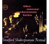 Peterson Trio, Oscar - The Oscar Peterson Trio at Stratford Shakespearean Festival by Peterson Trio, Oscar (2004) Audio CD