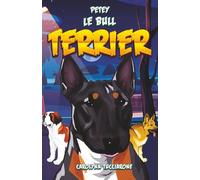 PETEY LE BULL TERRIER