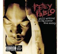 Petey Pablo - Still Writing in My Diary: 2nd