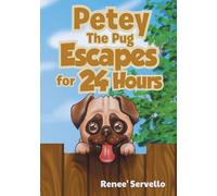 Petey The Pug Escapes for 24 Hours