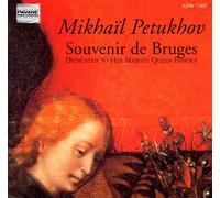 Pethukov, Mikhail : Sonata for piano/Souvenir de Bruges/Elegie Romantique. Pethukov/Girshenko/Kalyanov.