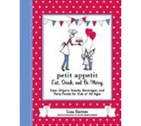 Petit Appetit: Eat Drink And Be Merry (ebook)