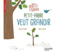 Petit arbre veut grandir: période 4