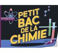 Petit Bac de la Chimie - 115 fiches de jeu: Jeu du baccalauréat - Édition chimie | Le jeu classique avec des catégories pour les passionnés de sciences et de réactions chimiques
