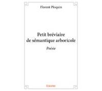 Petit Bréviaire De Sémantique Arboricole (ebook)