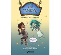 Petit Camelot: Un Ensurt Que Deixa Mut
