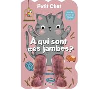 Petit chat: A qui sont ces jambes ?