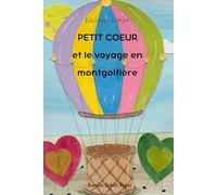 Petit Coeur et le voyage en montgolfière