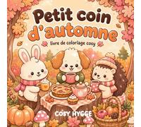 Petit coin d'Automne: Livre de coloriage cosy