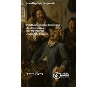 Petit dictionnaire historique des charlatans