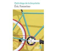 Petit éloge de la bicyclette