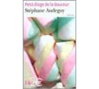 Petit Eloge De La Douceur