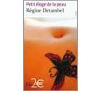 Petit Eloge De La Peau