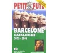 Petit Fute Barcelone Catalogne 2005-2006