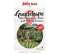 Petit Futé Guadeloupe: Marie-Galante - Les Saintes - La Désirade - La Dominique