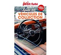 Petit Futé Guide des véhicules de collection